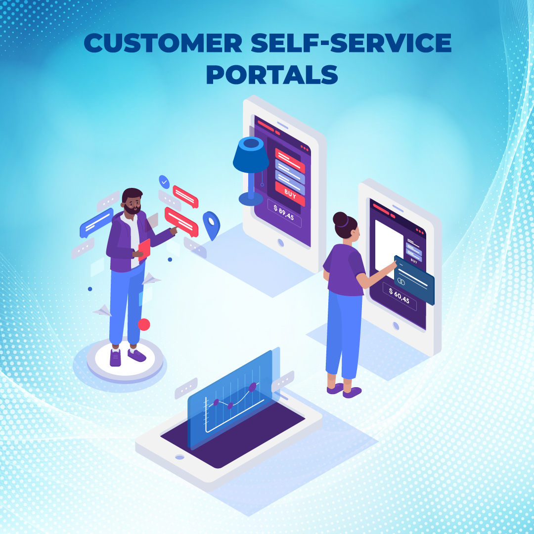 Customer Self Service Portals