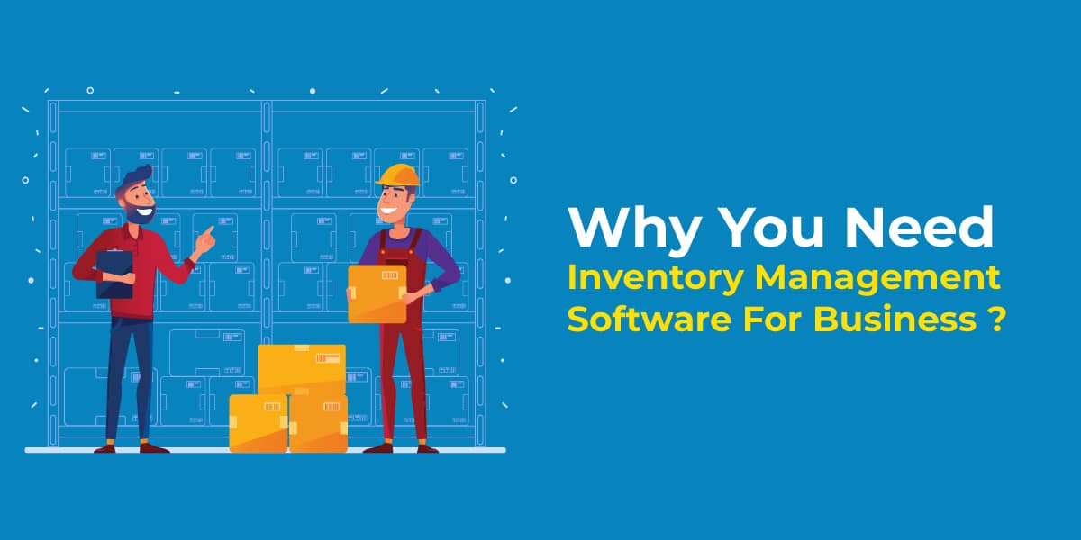  Need Inventory Management Software